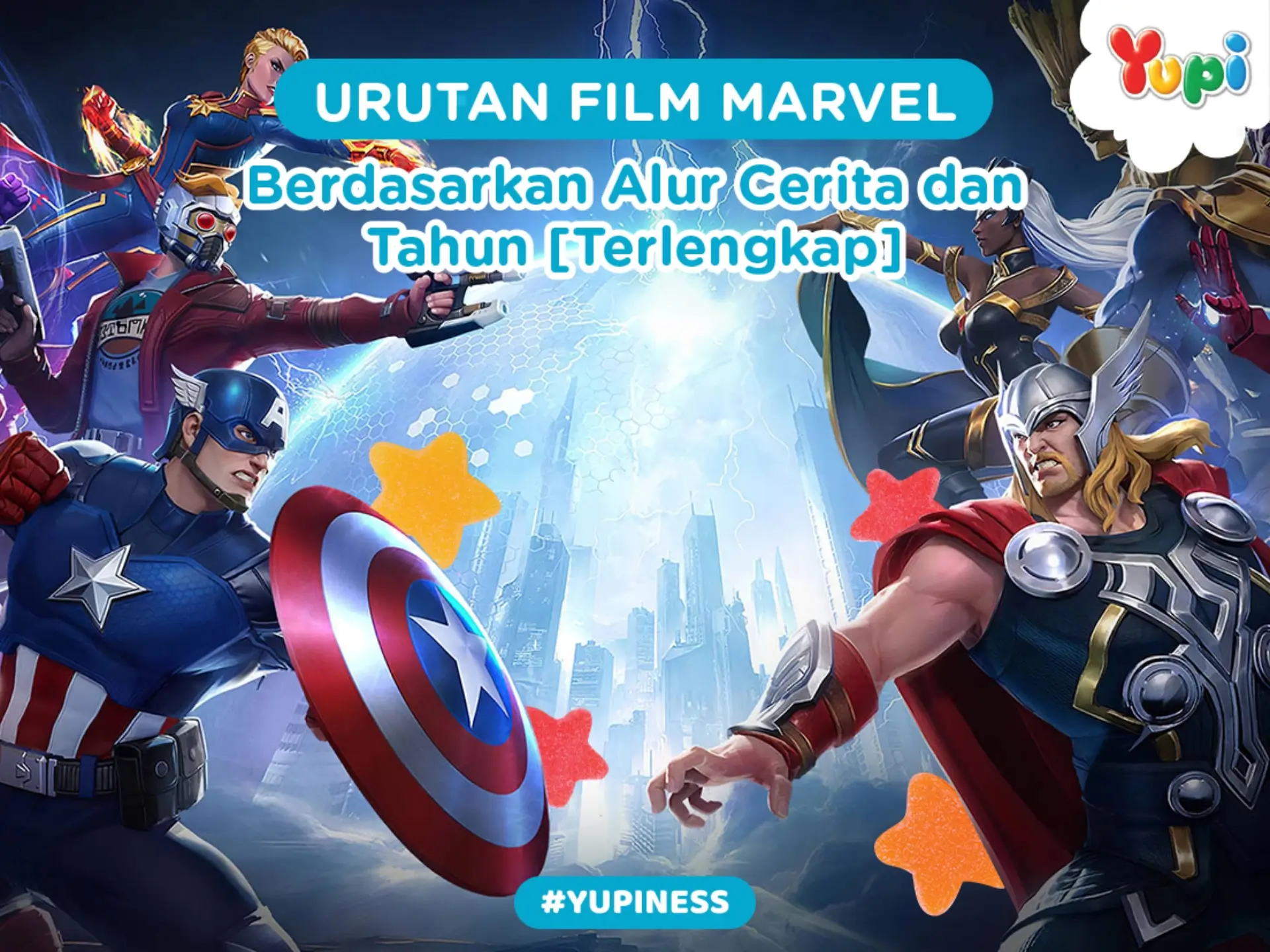 Urutan Film Marvel Berdasarkan Alur Cerita dan Tahun [Terlengkap] - Yupi